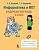 Информатика и ИКТ: рабочая тетрадь. 4 класс